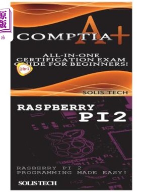 海外直订Comptia A+ & Raspberry Pi 2 Compatia A+和覆盆子Pi 2