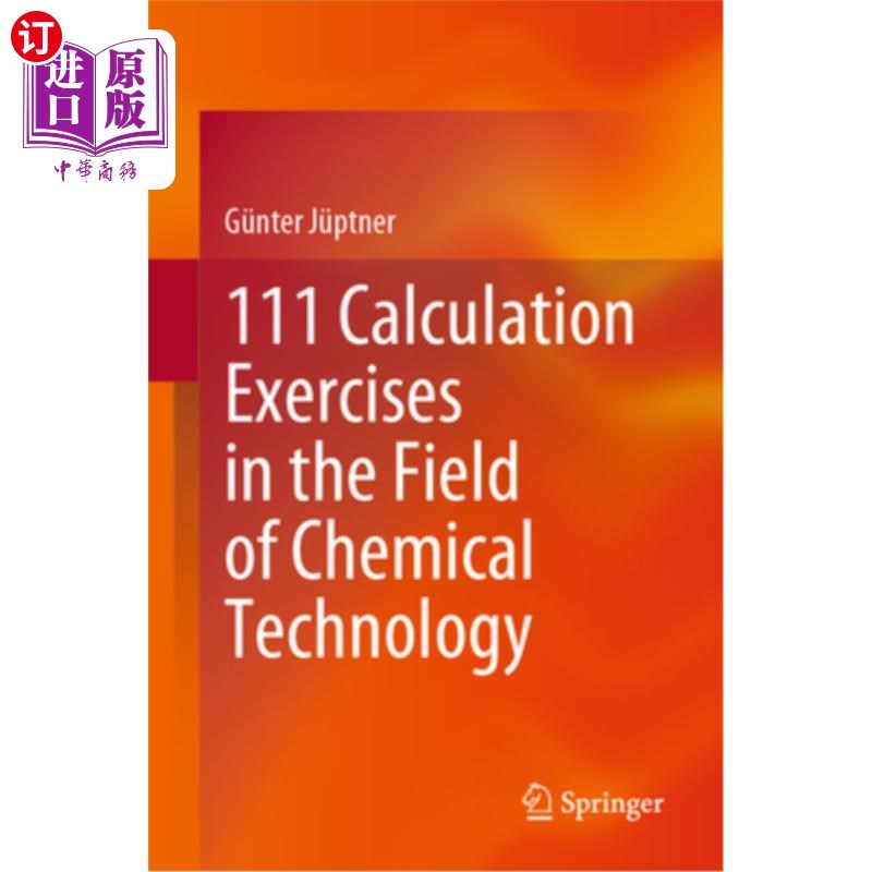 海外直订111 Calculation Exercises in the Field of Chemical Technology 化学技术领域的计算练习