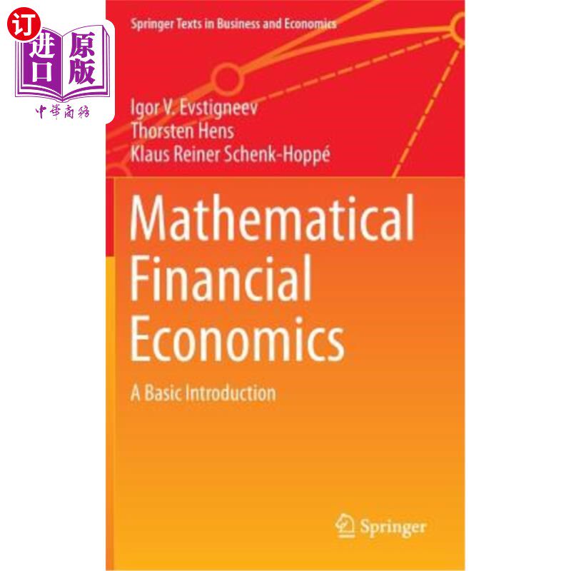 海外直订Mathematical Financial Economics: A Basic Introduction 数学金融经济学:基础导论