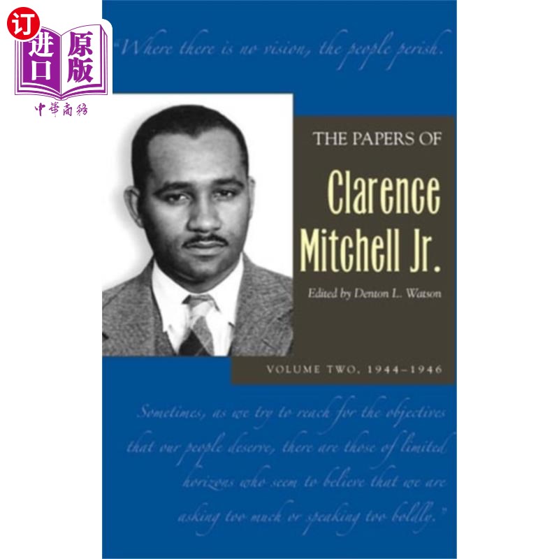 海外直订The Papers of Clarence Mitchell Jr., Volume II小克拉伦斯·米切尔论文，第二卷