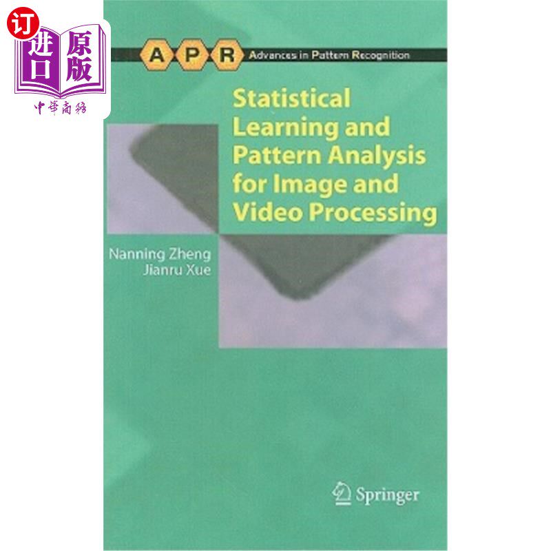 海外直订Statistical Learning and Pattern Analysis for Image and Video Processing 图像和视频处理的统计学习和模式分析