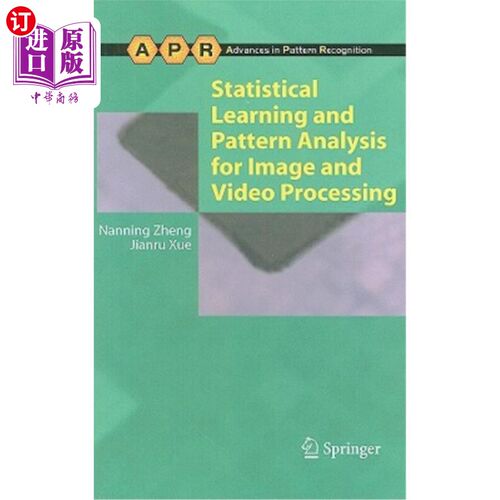 海外直订Statistical Learning and Pattern Analysis for Image and Video Processing 图像和视频处理的统计学习和模式分析
