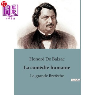 humaine comédie grande Bretèche 英国布雷特什 海外直订法语 人类喜剧