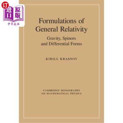 海外直订Formulations of General Relativity: Gravity, Spinors and Differential Forms 广义相对论公式：引力、旋量和微