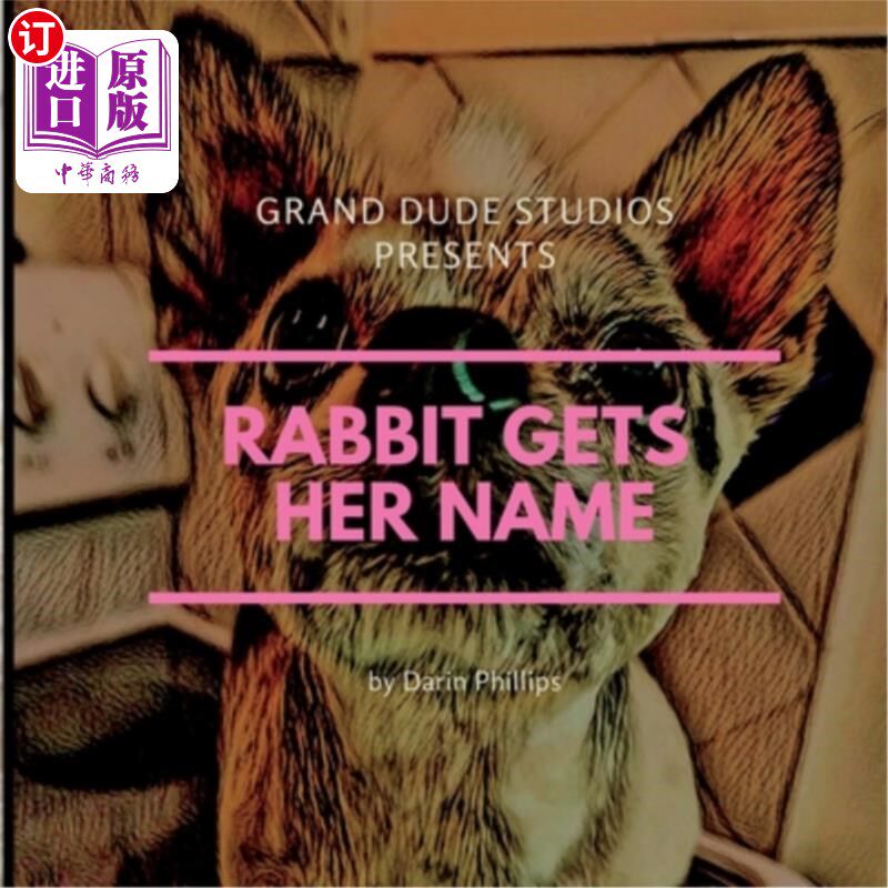 海外直订Rabbit Gets Her Name 兔子的名字