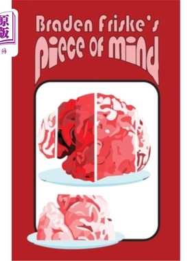 海外直订Braden Friske's Piece of Mind 布雷登·弗里斯克的《心灵的碎片