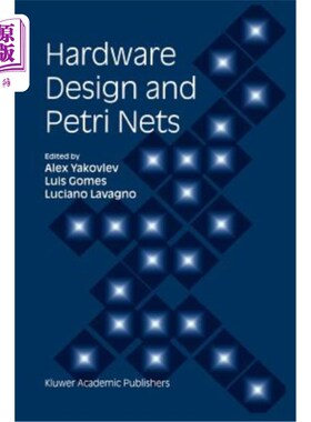 海外直订Hardware Design and Petri Nets 硬件设计与Petri网