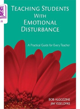 海外直订Teaching Students with Emotional Disturbance: A Practical Guide for Every Teache 教有情绪障碍的学生:每位教