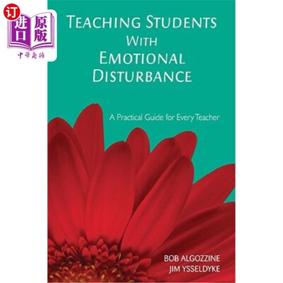 海外直订Teaching Students with Emotional Disturbance: A Practical Guide for Every Teache 教有情绪障碍的学生:每位教