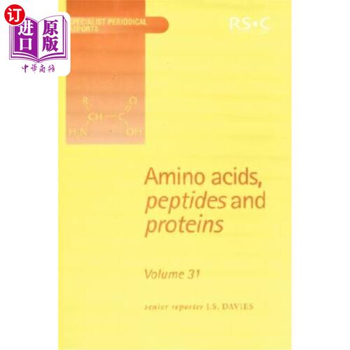 海外直订Amino Acids, Peptides and Proteins: Volume 31 氨基酸、肽和蛋白质：第31卷