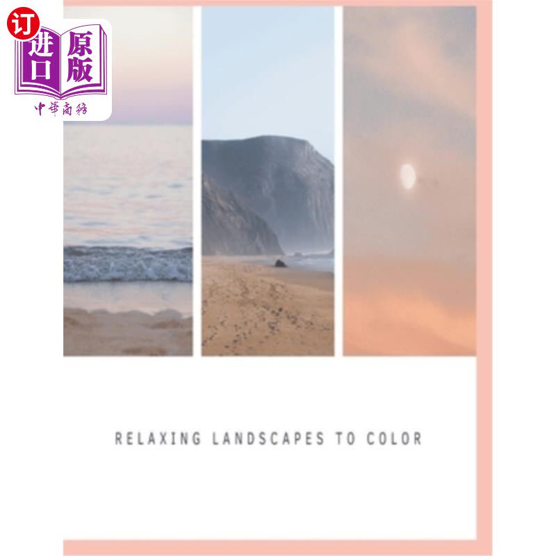 海外直订Relaxing Landscapes to Color 放松风景的色彩