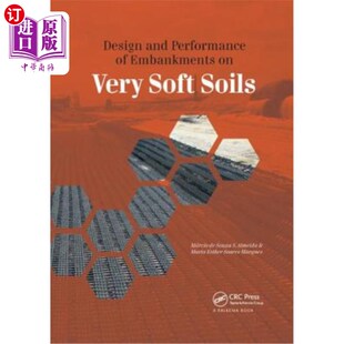 海外直订Design and Performance of Embankments on Very Soft Soils 软土路基设计与性能研究