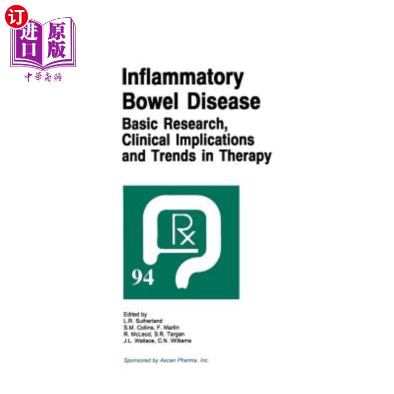 海外直订医药图书Inflammatory Bowel Disease: Basic Research, Clinical Implications and Trends in  炎症性肠病的基础研