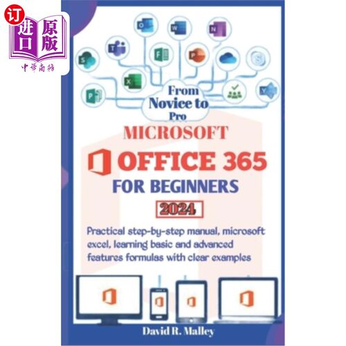 海外直订Microsoft Office 365 for Beginners: Practical step-by-step manual, Microsoft Exc Microsoft
