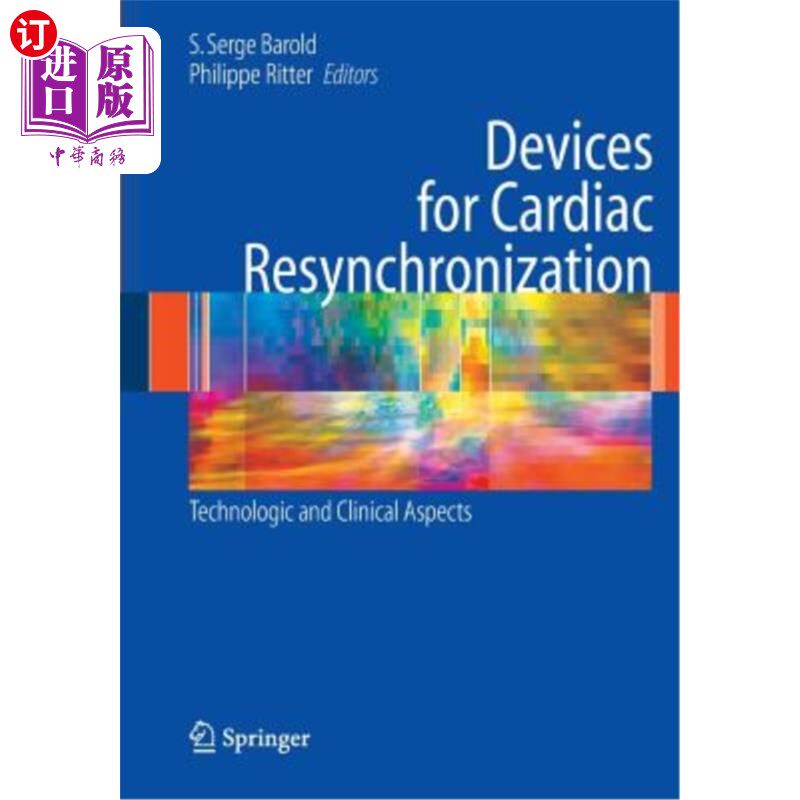 海外直订医药图书Devices for Cardiac Resynchronization:: Technologic and Clinical Aspects 心脏再同步装置：技术和临床方面