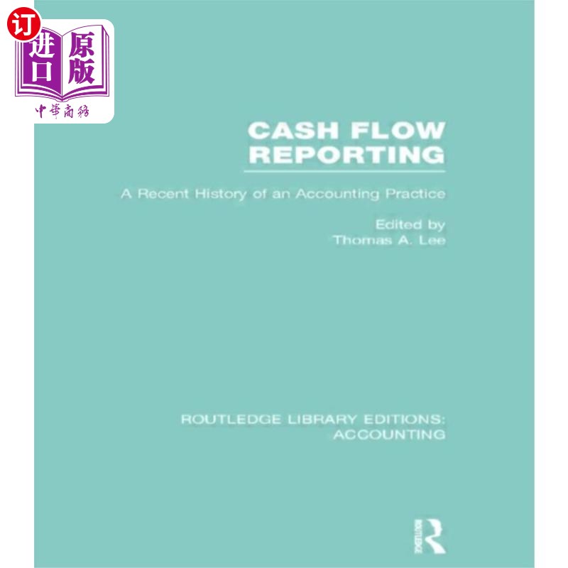海外直订Cash Flow Reporting (RLE Accounting) 现金流量报告(RLE会计)
