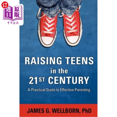 海外直订Raising Teens in the 21st Century 在21世纪抚养青少年