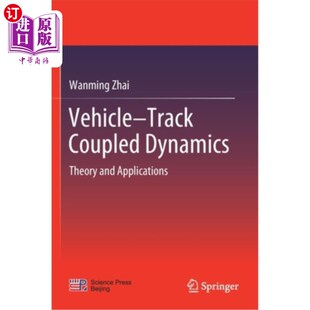 理论与应用 Applications Track Coupled Dynamics 海外直订Vehicle 车辆 and Theory 履带耦合动力学