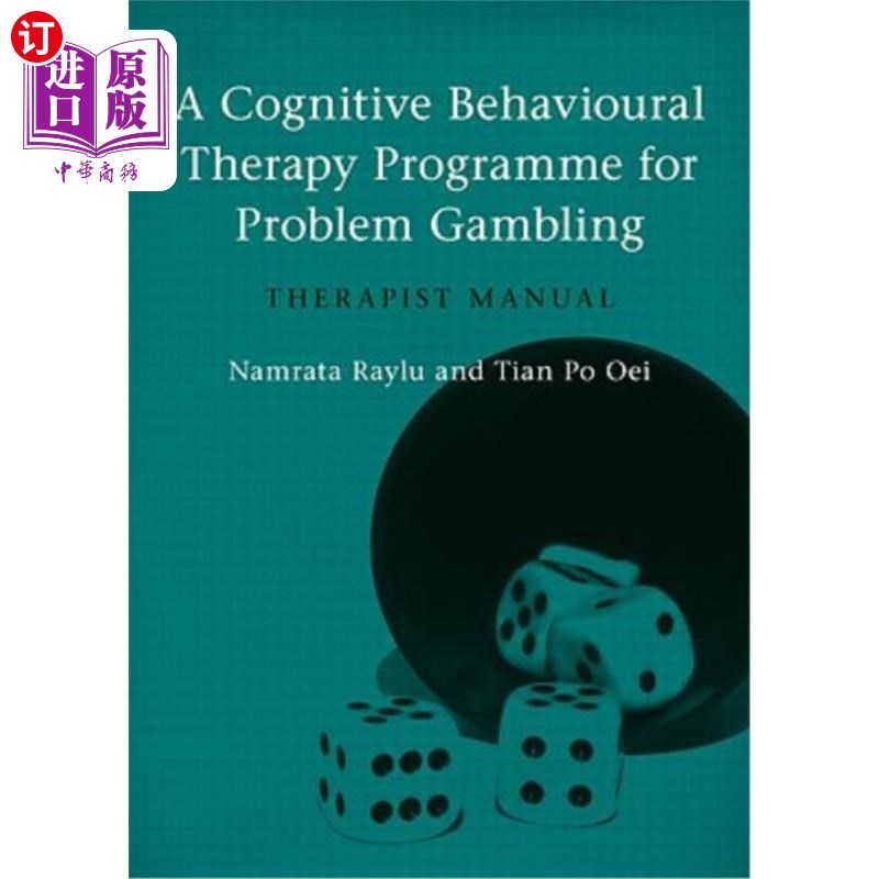 海外直订医药图书A Cognitive Behavioural Therapy Programme for Problem Gambling: Therapist Manual 赌博问题的认知行为