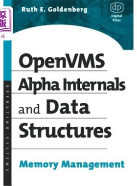 海外直订OpenVMS Alpha Internals and Data Structures: Memory Management OpenVMS内部和数据结构:内存管理