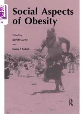 海外直订医药图书Social Aspects of Obesity 肥胖的社会影响