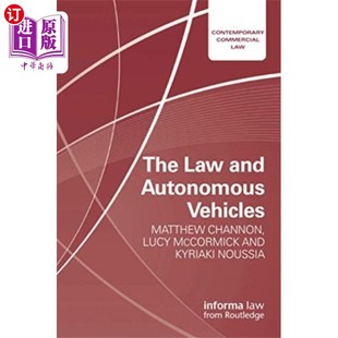 法律与自动驾驶汽车 海外直订Law and Autonomous Vehicles