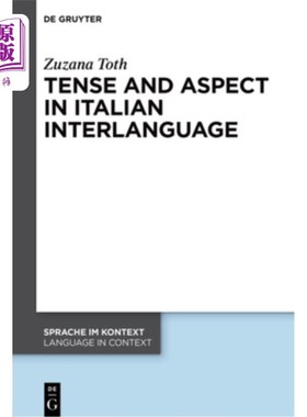 海外直订Tense and Aspect in Italian Interlanguage 意大利语中介语的时态与体