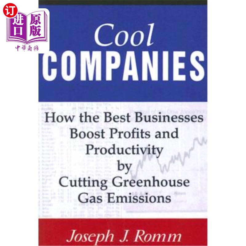 海外直订Cool Companies: How the Best Businesses Boost Profits and Productivity by Cuttin 酷公司:最好的企业如何通过