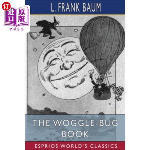 海外直订The Woggle-Bug Book (Esprios Classics) 《Woggle-Bug书》(Esprios Classics)