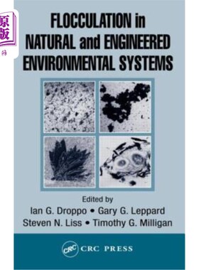 海外直订Flocculation in Natural and Engineered Environmental Systems 自然和工程环境系统中的絮凝作用