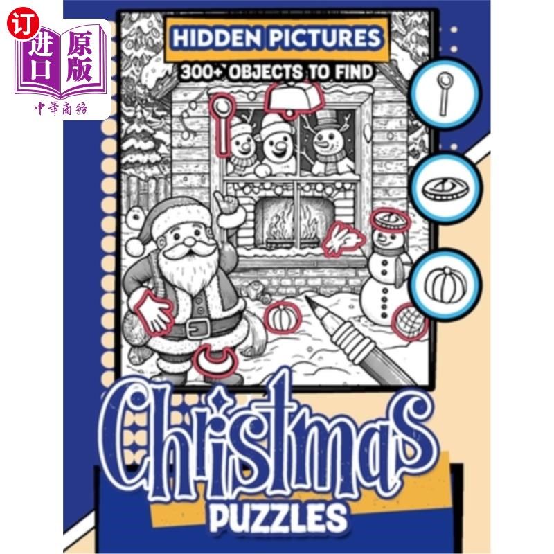海外直订Christmas Puzzles Hidden Pictures: 300+ objects to find can you find the hidden  圣诞拼图隐藏图片：300+物品