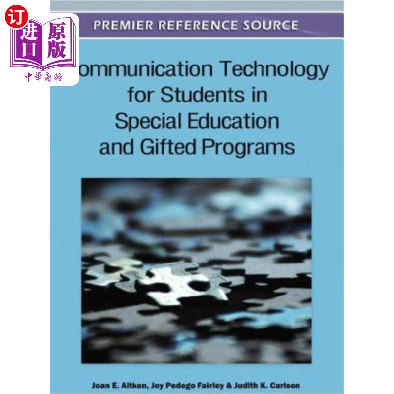 海外直订Communication Technology for Students in Special Education and Gifted Programs 特殊教育和天才项目学生的通信