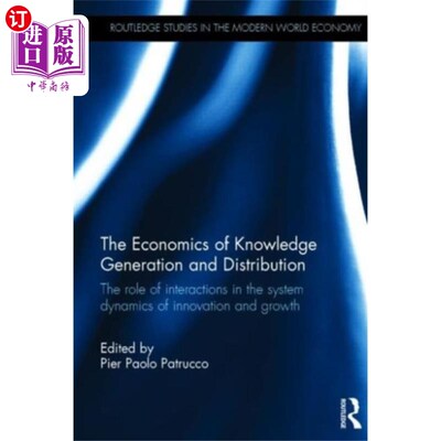 海外直订Economics of Knowledge Generation and Distributi... 知识生成与分配经济学