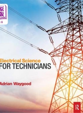 海外直订Electrical Science for Technicians 电工学