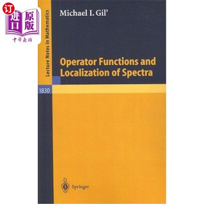 海外直订Operator Functions and Localization of Spectra 算子函数与谱的局部化
