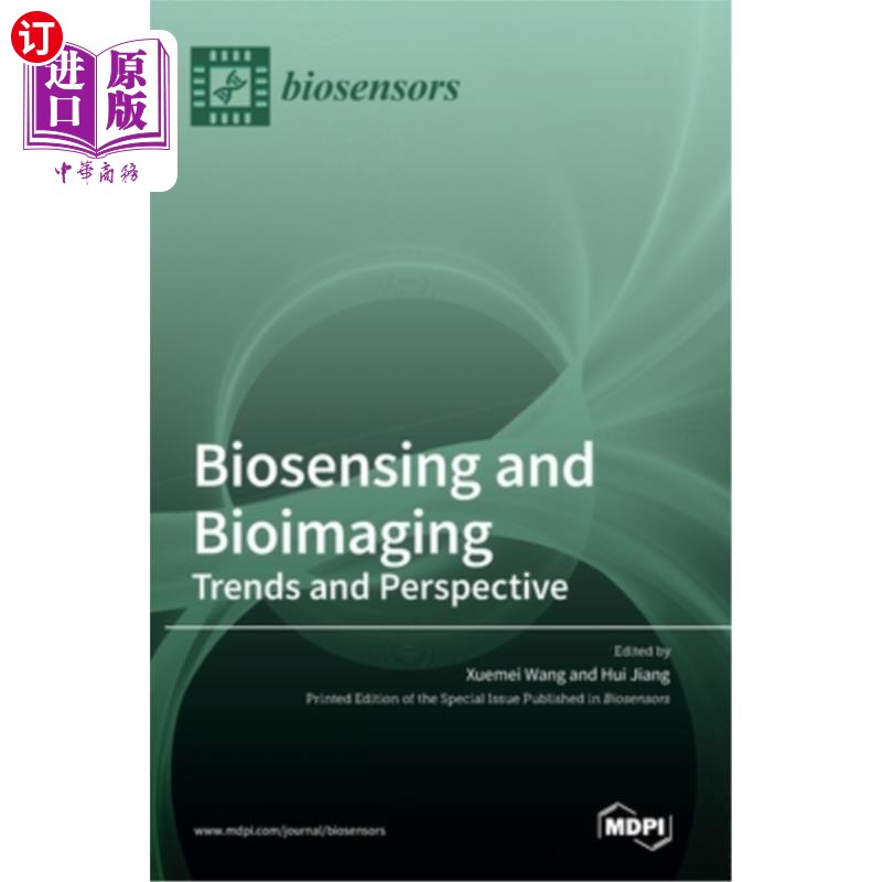 海外直订医药图书Biosensing and Bioimaging: Trends and Perspective 生物传感与生物成像:趋势与展望