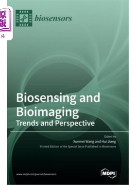 海外直订医药图书Biosensing and Bioimaging: Trends and Perspective 生物传感与生物成像:趋势与展望