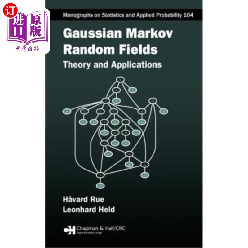 海外直订Gaussian Markov Random Fields: Theory and Applications 高斯马尔可夫随机场：理论与应用