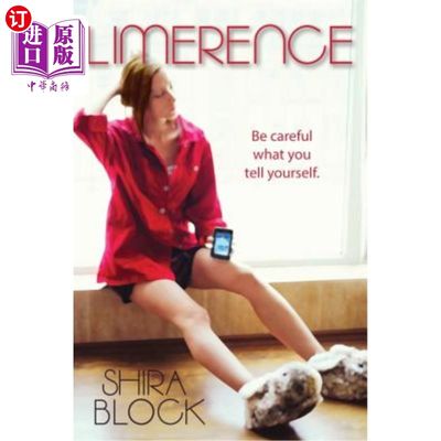 海外直订Limerence: Be careful what you tell yourself. 利默伦斯：你告诉自己的话要小心。