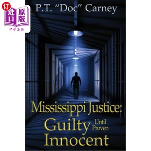 Until Guilty Provel Innocent 有罪直到普罗维尔无罪 海外直订Mississippi 密西西比司法 Justice