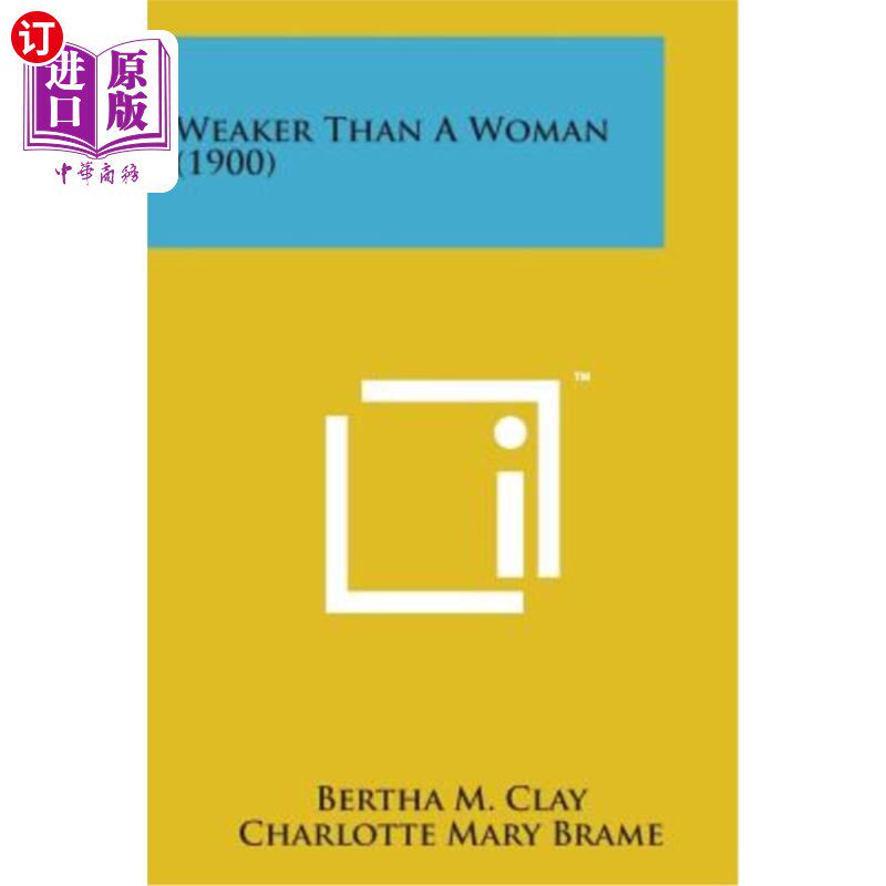 海外直订Weaker Than a Woman (1900) 比女人弱（1900）