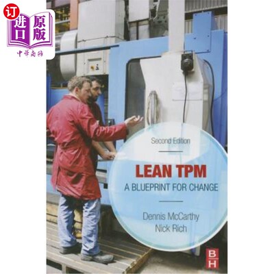 海外直订Lean TPM: A Blueprint for Change 精益TPM：变革的蓝图