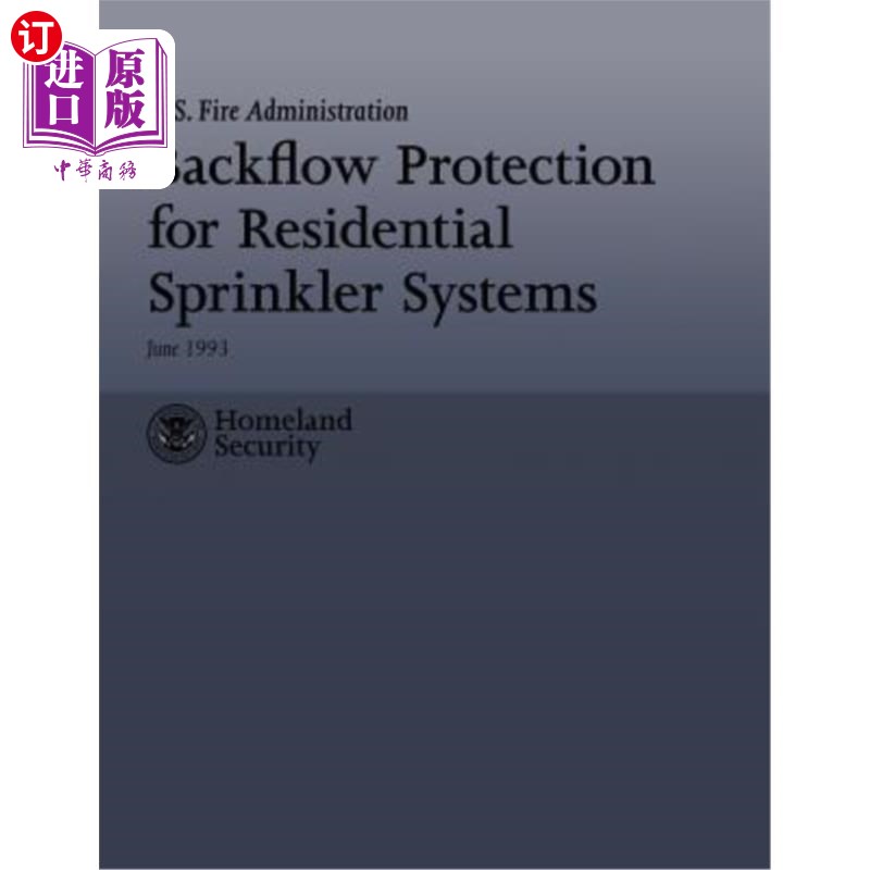 海外直订Backflow Protection for Residential Sprinkler Systems 住宅自动喷水灭火系统的回流保护