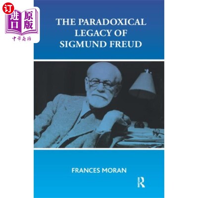 海外直订Paradoxical Legacy of Sigmund Freud 西格蒙德·弗洛伊德的矛盾遗产