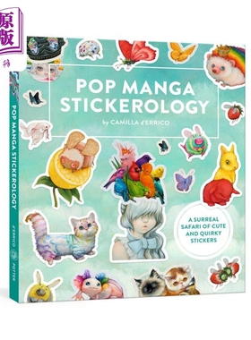 流行漫画贴纸学 超现实探险 250+可爱又奇特的贴纸 Pop Manga Stickerology 英文原版 Camilla d Errico【中商原版】