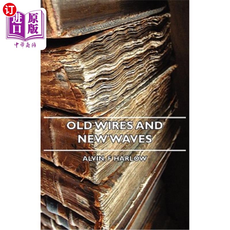 海外直订Old Wires and New Waves旧电线和新浪潮