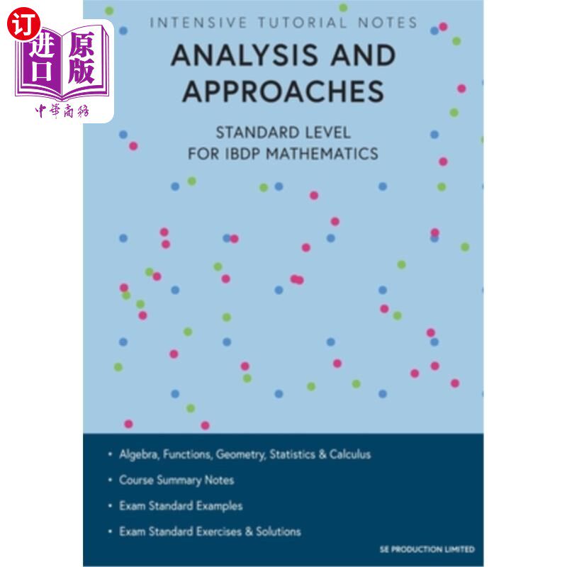 海外直订Intensive Tutorial Notes - Analysis and Approaches Standard Level for IBDP Mathe 密集的教学笔记-分析和方法
