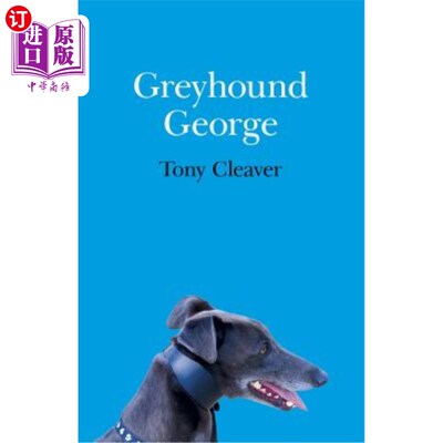 海外直订Greyhound George 灰狗乔治