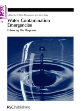 海外直订Water Contamination Emergencies: Enhancing Our Response 水污染紧急情况:加强我们的反应