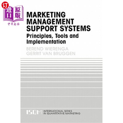 海外直订Marketing Management Support Systems: Principles, Tools, and Implementation 营销管理支持系统:原理、工具和实施